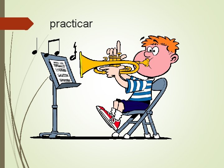 practicar 