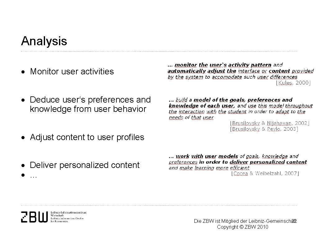 Analysis · Monitor user activities · Deduce user‘s preferences and knowledge from user behavior