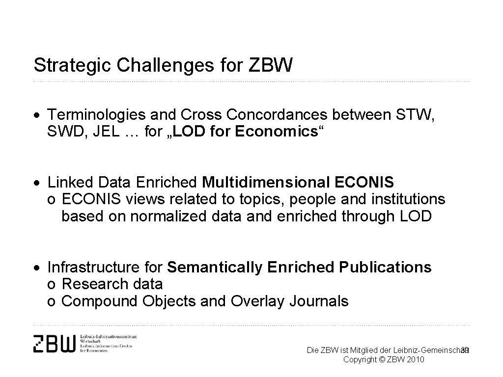 Strategic Challenges for ZBW · Terminologies and Cross Concordances between STW, SWD, JEL …