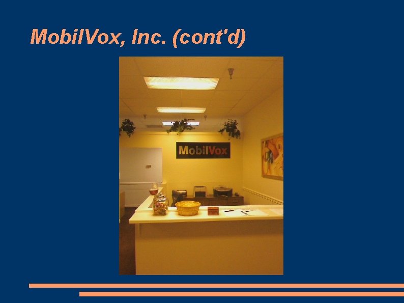 Mobil. Vox, Inc. (cont'd) 