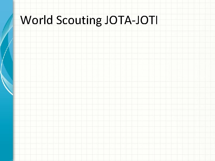 World Scouting JOTA-JOTI 