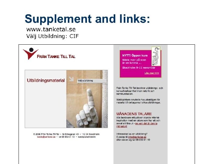 CIF Supplement and links: CIF - Council of International Fellowship International www. tanketal. se