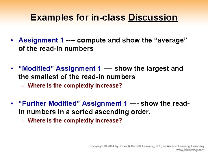 Examples for in-class Discussion • Assignment 1 ---- compute and show the “average” of