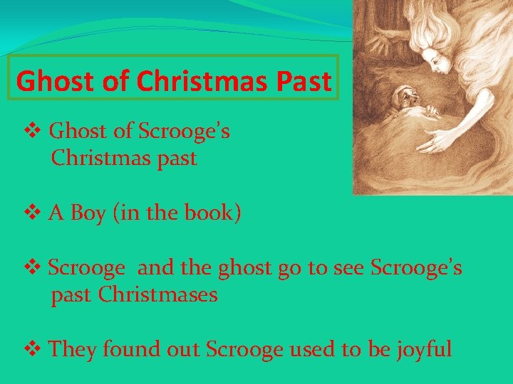 Ghost of Christmas Past v Ghost of Scrooge’s Christmas past v A Boy (in