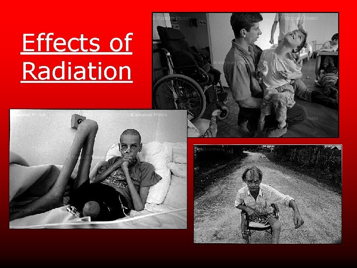 Effects of Radiation 