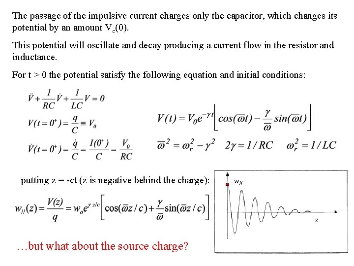 The passage of the impulsive current charges only the capacitor, which changes its potential