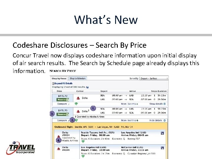 What’s New Codeshare Disclosures – Search By Price Concur Travel now displays codeshare information