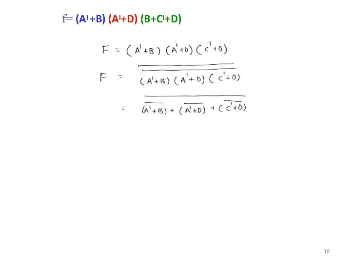 f= (AI +B) (AI+D) (B+CI+D) 18 