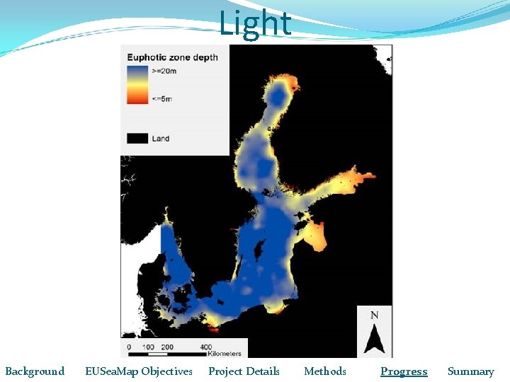 Light Background EUSea. Map Objectives Project Details Methods Progress Summary 