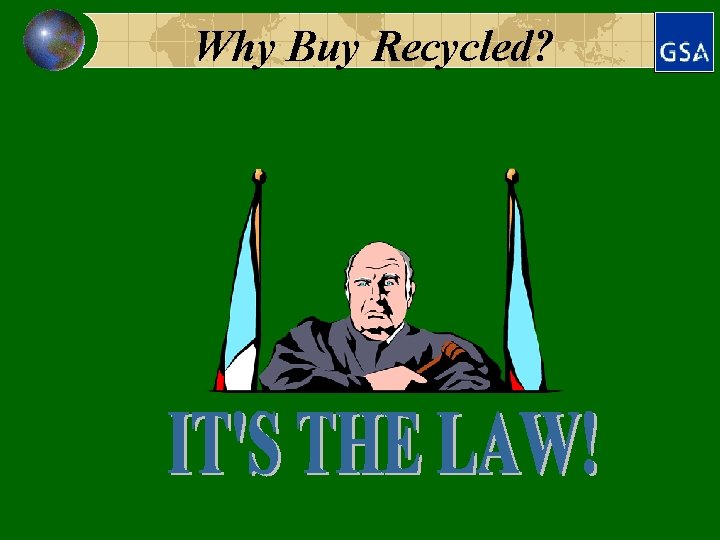 Why Buy Recycled? 