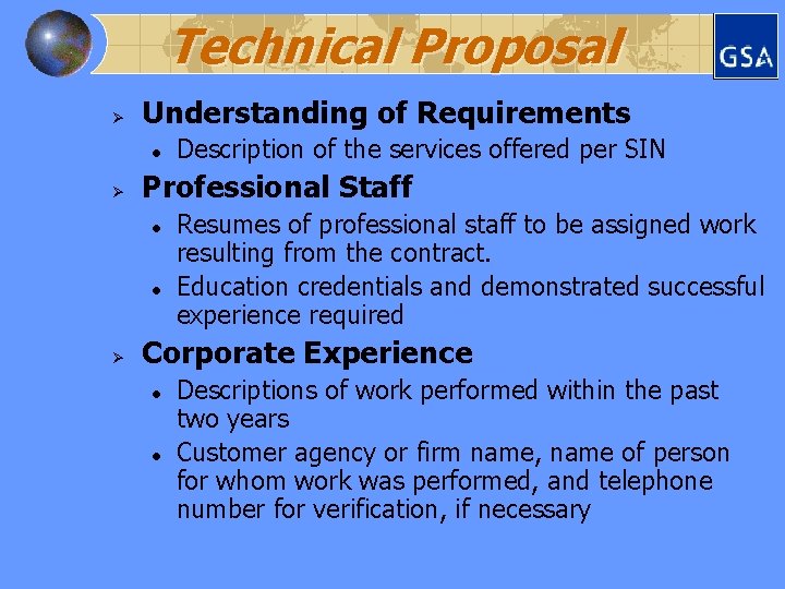 Technical Proposal Ø Understanding of Requirements l Ø Professional Staff l l Ø Description