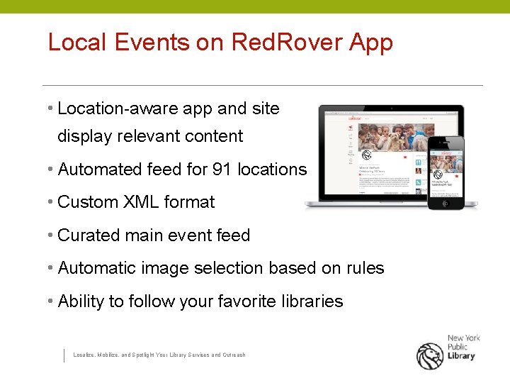 Local Events on Red. Rover App • Location-aware app and site display relevant content