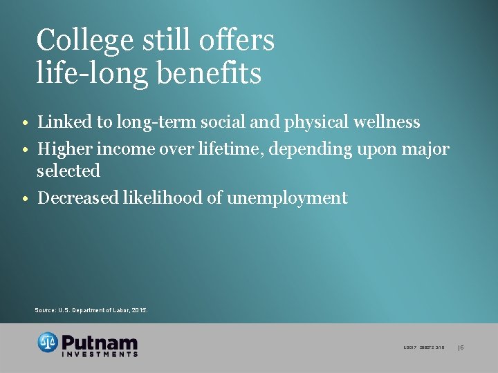 College still offers life-long benefits • Linked to long-term social and physical wellness •