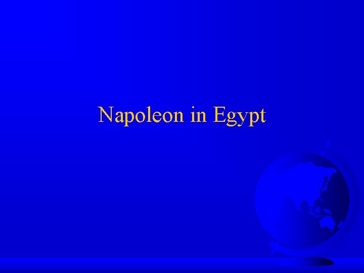 Napoleon in Egypt 