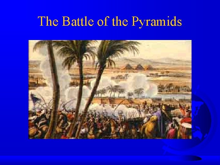 The Battle of the Pyramids 