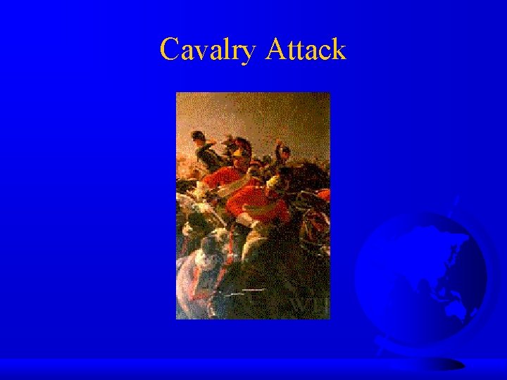 Cavalry Attack 