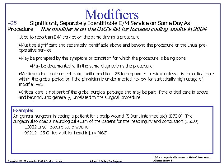 Modifiers – 25 Significant, Separately Identifiable E/M Service on Same Day As Procedure -