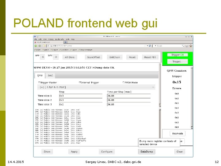 POLAND frontend web gui 14. 4. 2015 Sergey Linev, DABC v 2, dabc. gsi.
