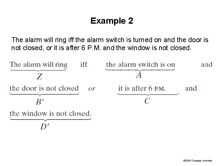 Example 2 The alarm will ring iff the alarm switch is turned on and Example 2 The alarm will ring iff the alarm switch is turned on and