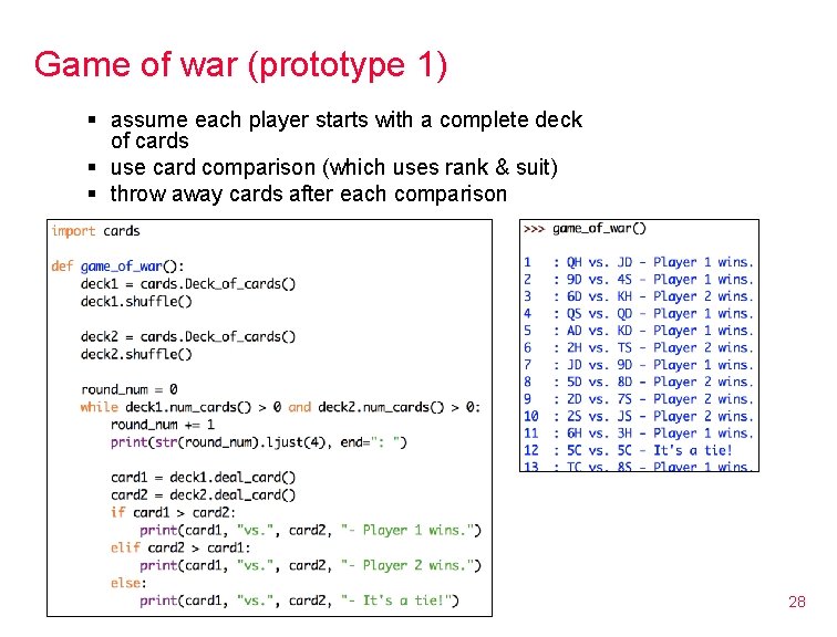 Game of war (prototype 1) § assume each player starts with a complete deck