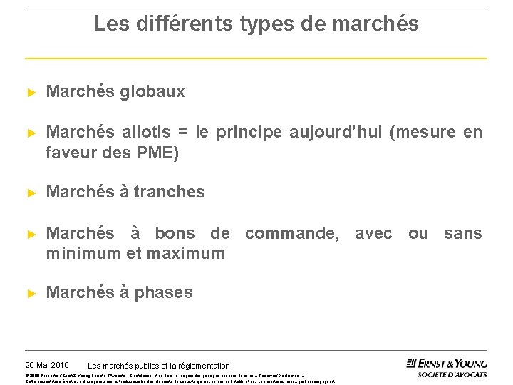 Les différents types de marchés ► Marchés globaux ► Marchés allotis = le principe