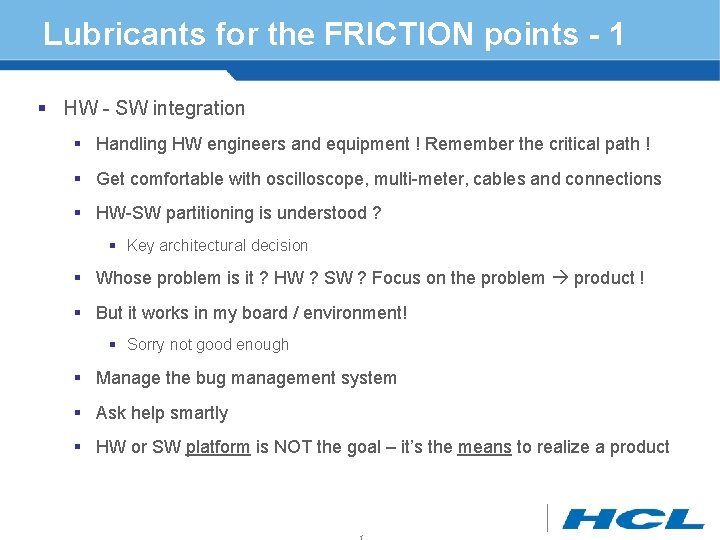 Lubricants for the FRICTION points - 1 § HW - SW integration § Handling