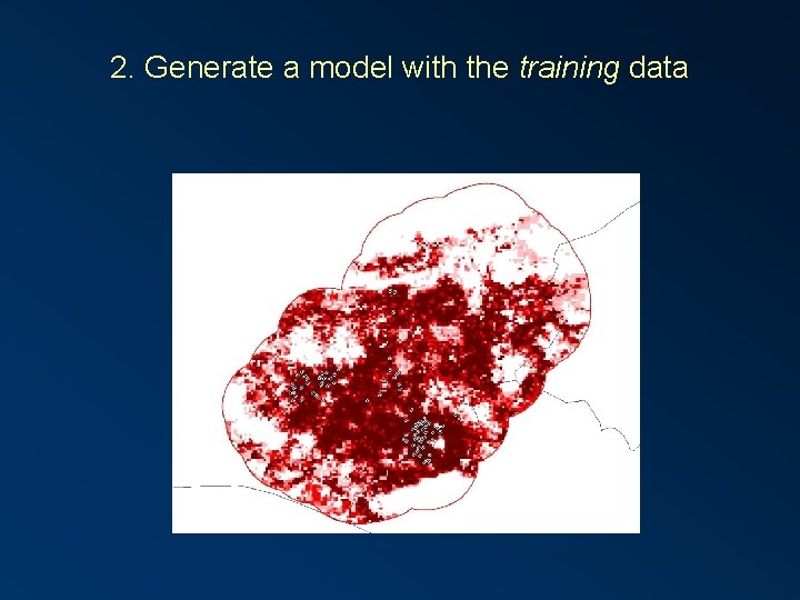 2. Generate a model with the training data 