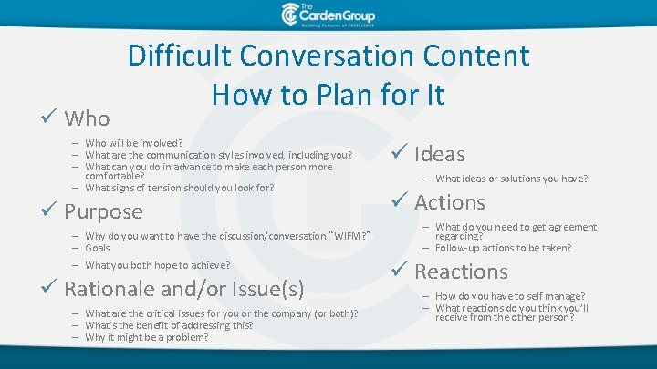 ü Who Difficult Conversation Content How to Plan for It – Who will be