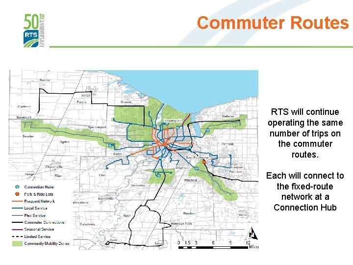 Commuter Routes RTS will continue operating the same number of trips on the commuter