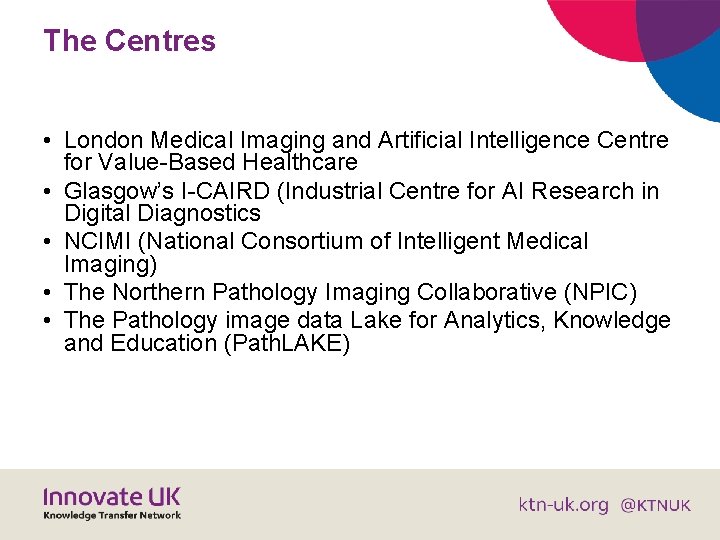 The Centres • London Medical Imaging and Artificial Intelligence Centre for Value-Based Healthcare •