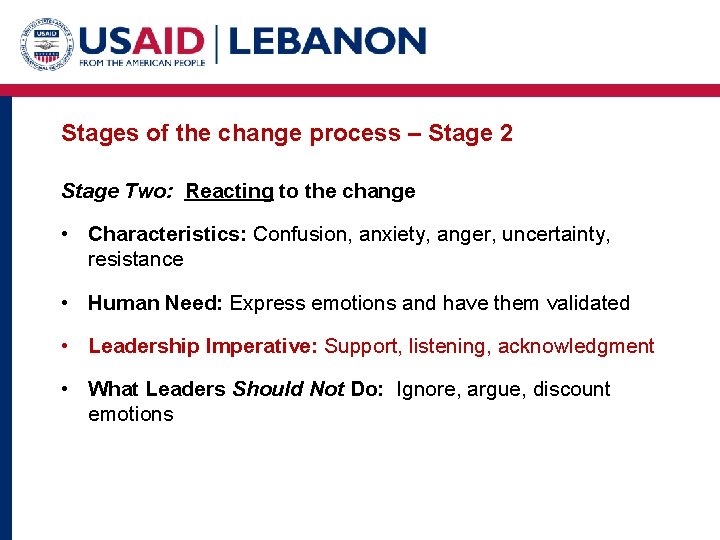 Stages of the change process – Stage 2 Stage Two: Reacting to the change