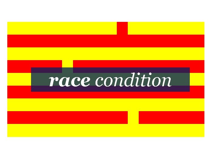 race condition 