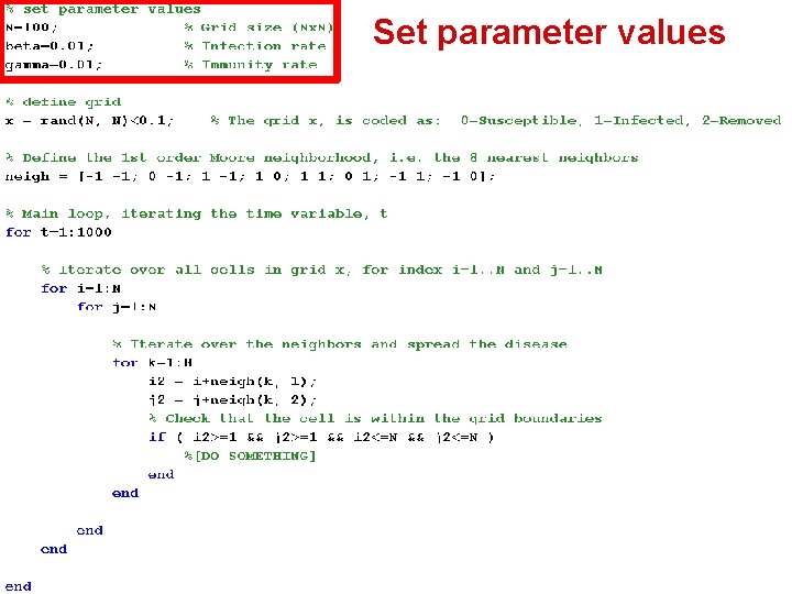 Set parameter values MATLAB implementation 2009 -03 -16 A. Johansson & W. Yu /