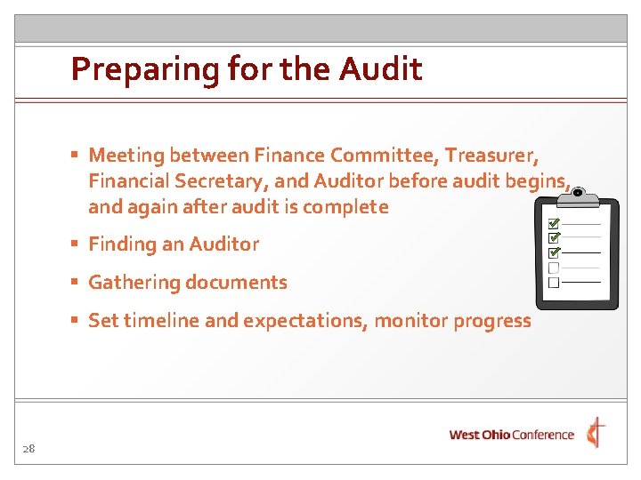 Preparing for the Audit § Meeting between Finance Committee, Treasurer, Financial Secretary, and Auditor