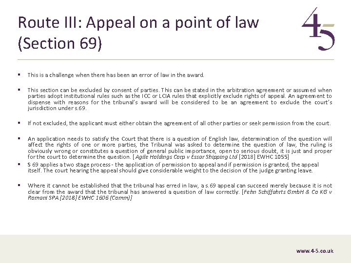 Route III: Appeal on a point of law (Section 69) § This is a