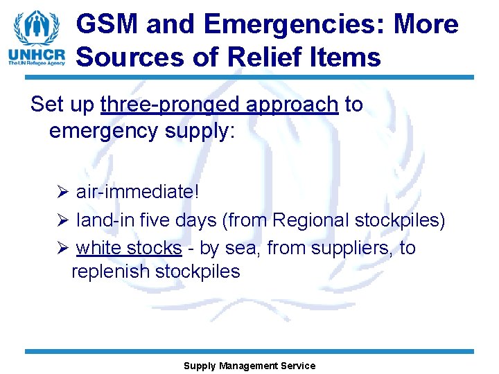 GSM and Emergencies: More Sources of Relief Items Set up three-pronged approach to emergency
