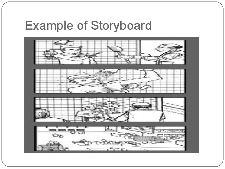 Example of Storyboard 