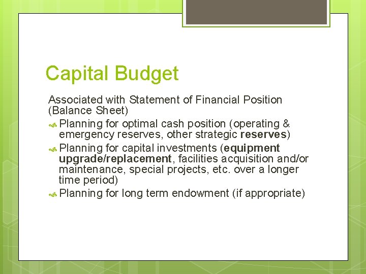 Capital Budget Associated with Statement of Financial Position (Balance Sheet) Planning for optimal cash