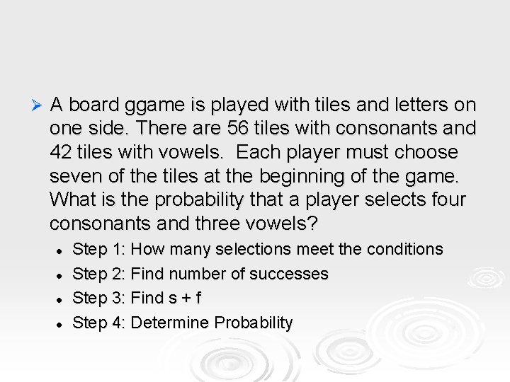 Ø A board ggame is played with tiles and letters on one side. There