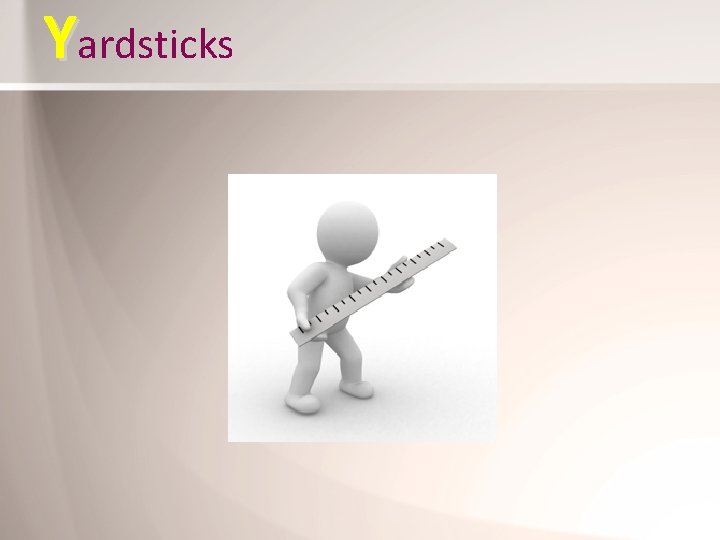 Yardsticks 