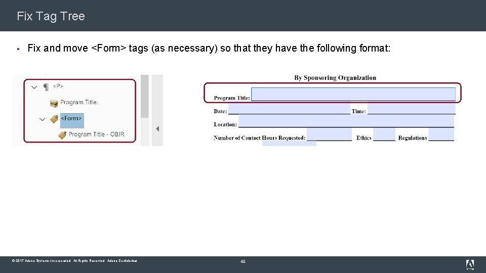 Fix Tag Tree § Fix and move <Form> tags (as necessary) so that they