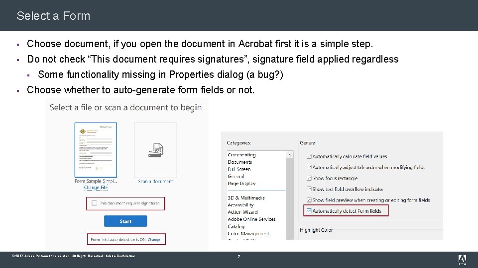 Select a Form § Choose document, if you open the document in Acrobat first