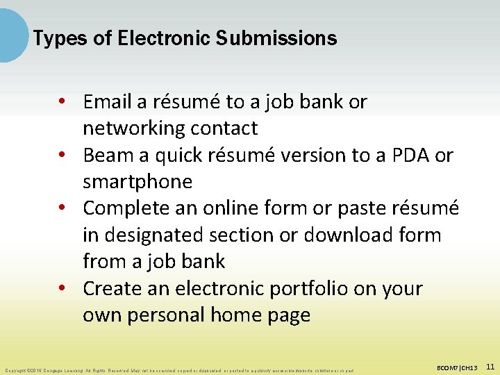 Types of Electronic Submissions • Email a résumé to a job bank or networking