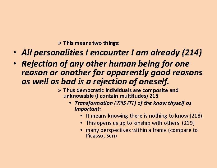 » This means two things: • All personalities I encounter I am already (214)