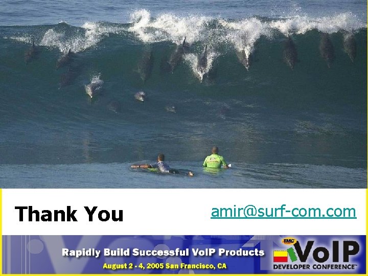 Thank You amir@surf-com. com 