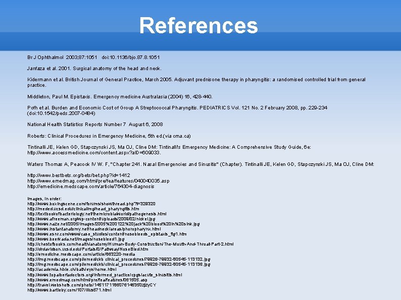 References Br J Ophthalmol 2003; 87: 1051 doi: 10. 1136/bjo. 87. 8. 1051 Janfaza