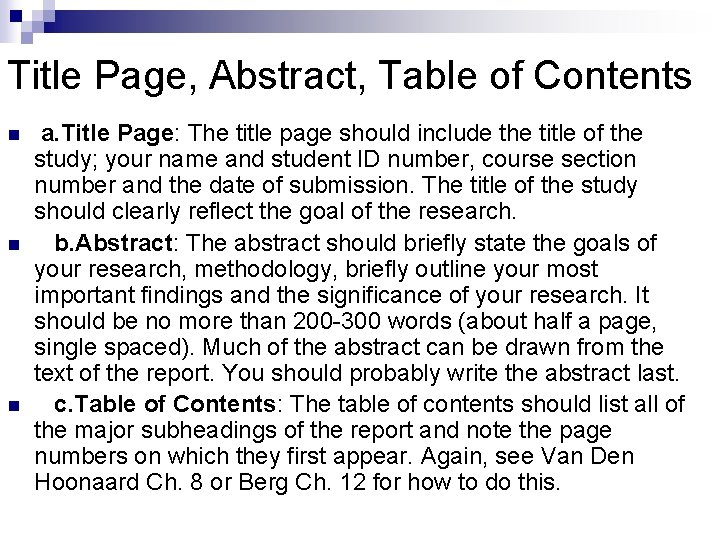 Title Page, Abstract, Table of Contents n n n a. Title Page: The title