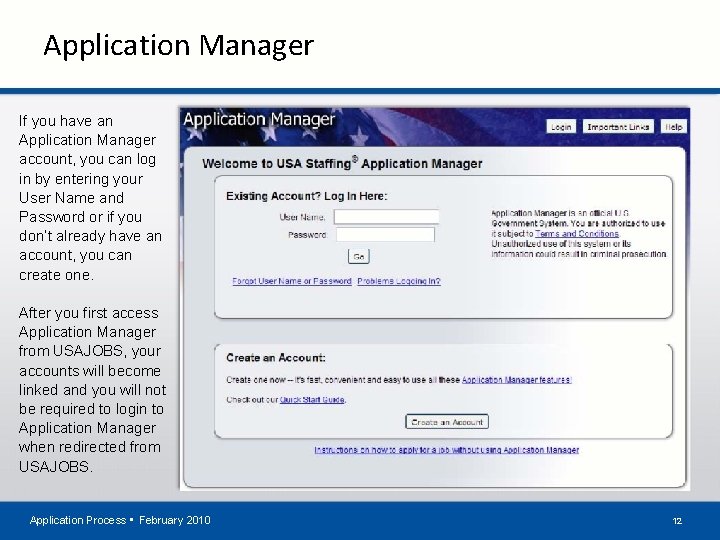 Application Manager If you have an Application Manager account, you can log in by