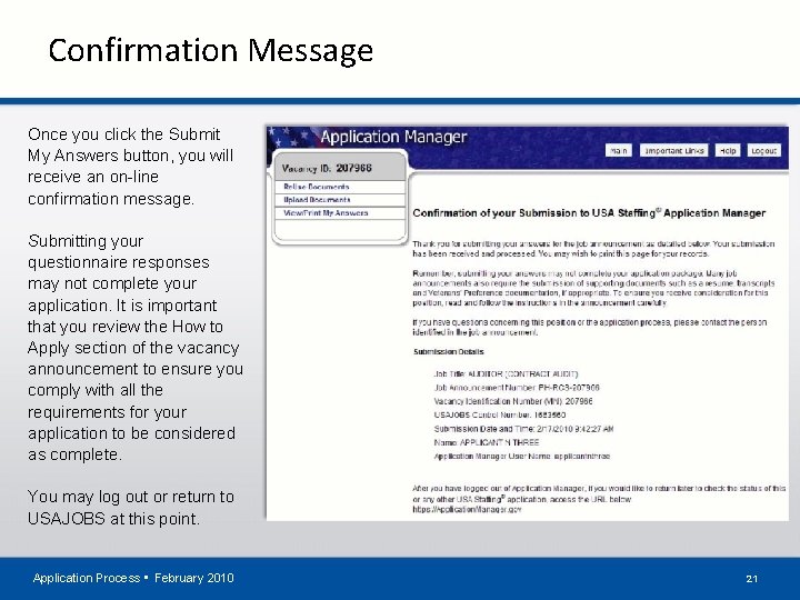 Confirmation Message Once you click the Submit My Answers button, you will receive an