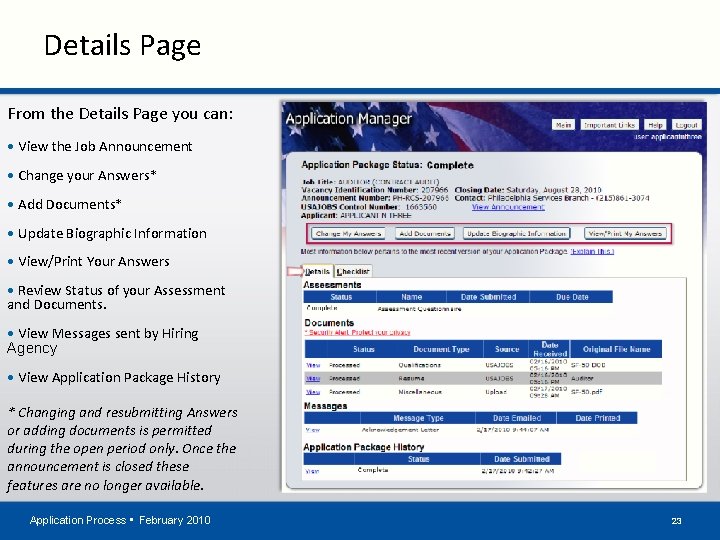 Details Page From the Details Page you can: • View the Job Announcement •